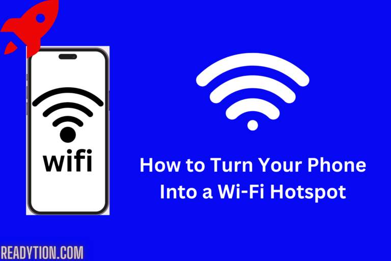 Phone Into Wi-Fi Hotspot